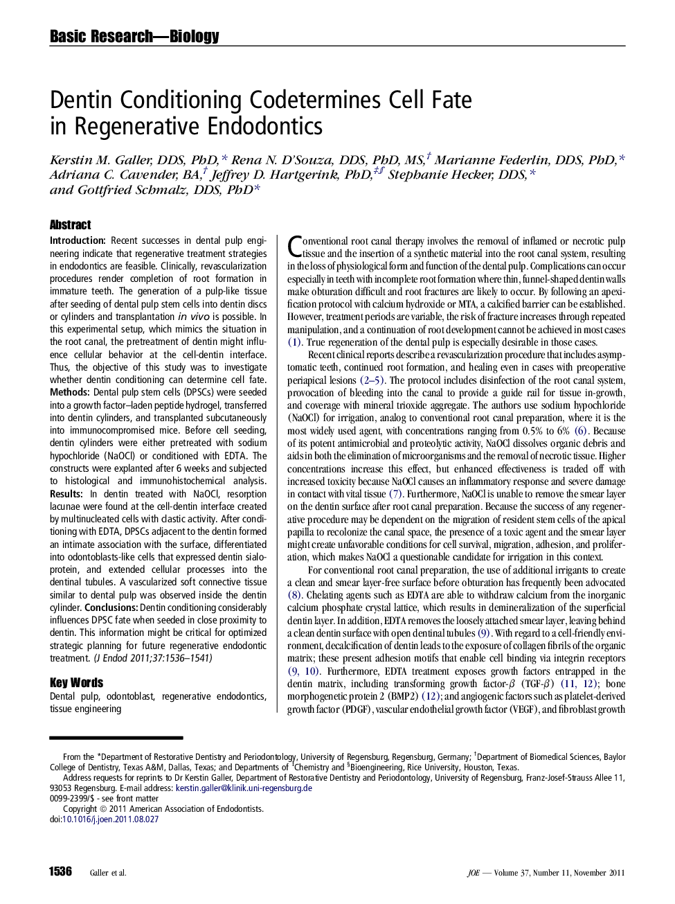 Dentin Conditioning Codetermines Cell Fate in Regenerative Endodontics