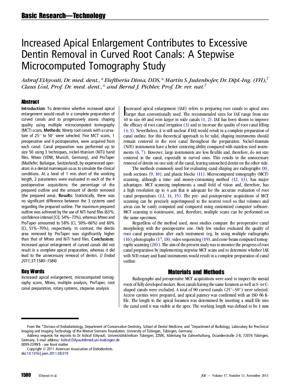 Increased Apical Enlargement Contributes to Excessive Dentin Removal in Curved Root Canals: A Stepwise Microcomputed Tomography Study