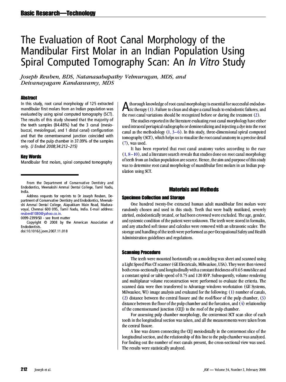 The Evaluation of Root Canal Morphology of the Mandibular First Molar in an Indian Population Using Spiral Computed Tomography Scan: An In Vitro Study