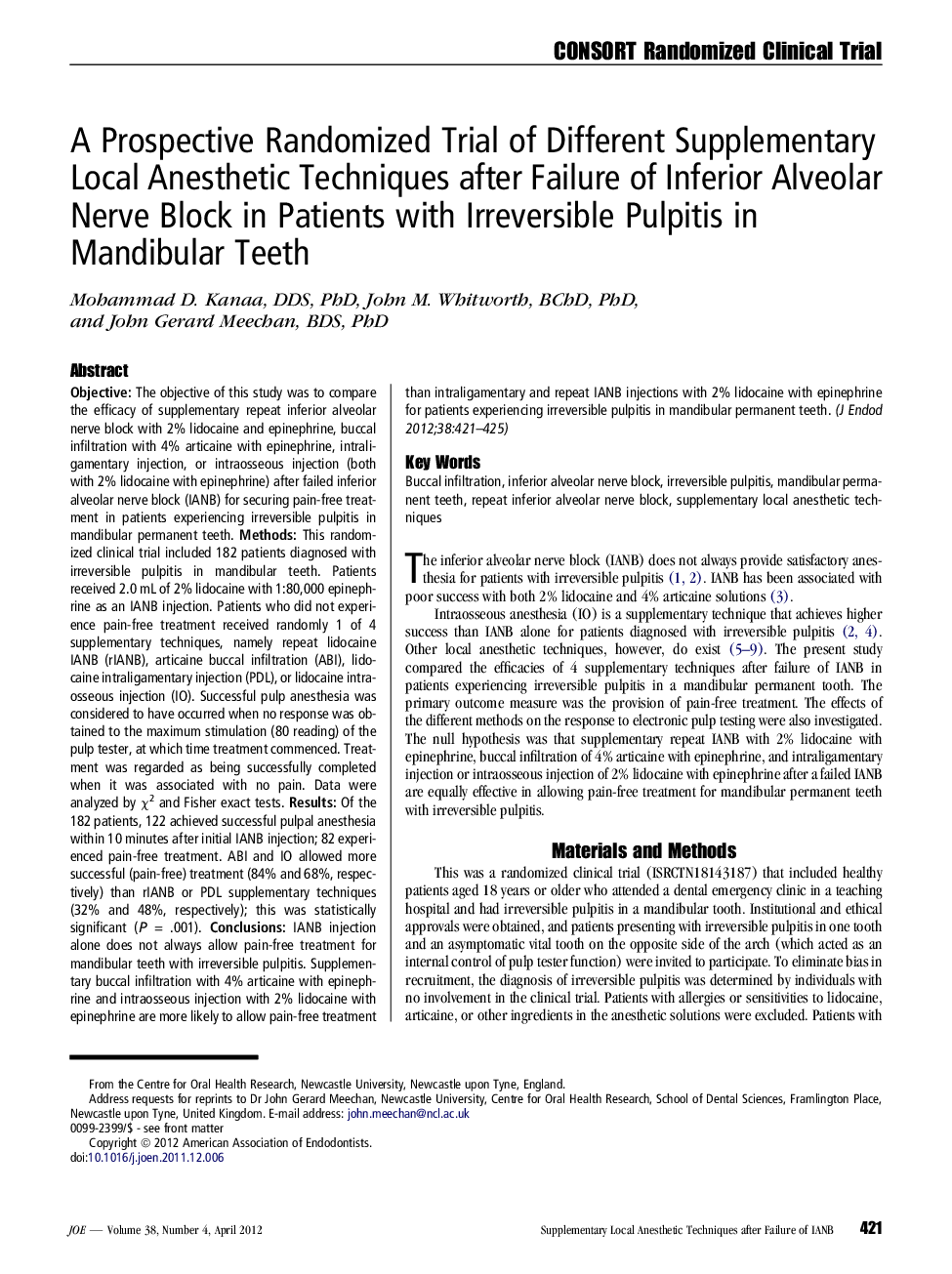 A Prospective Randomized Trial of Different Supplementary Local Anesthetic Techniques after Failure of Inferior Alveolar Nerve Block in Patients with Irreversible Pulpitis in Mandibular Teeth