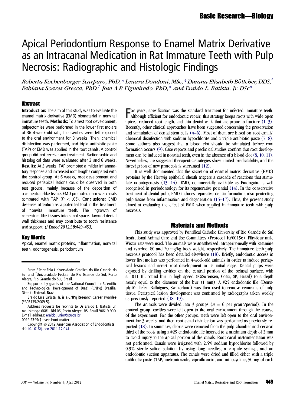 Apical Periodontium Response to Enamel Matrix Derivative as an Intracanal Medication in Rat Immature Teeth with Pulp Necrosis: Radiographic and Histologic Findings