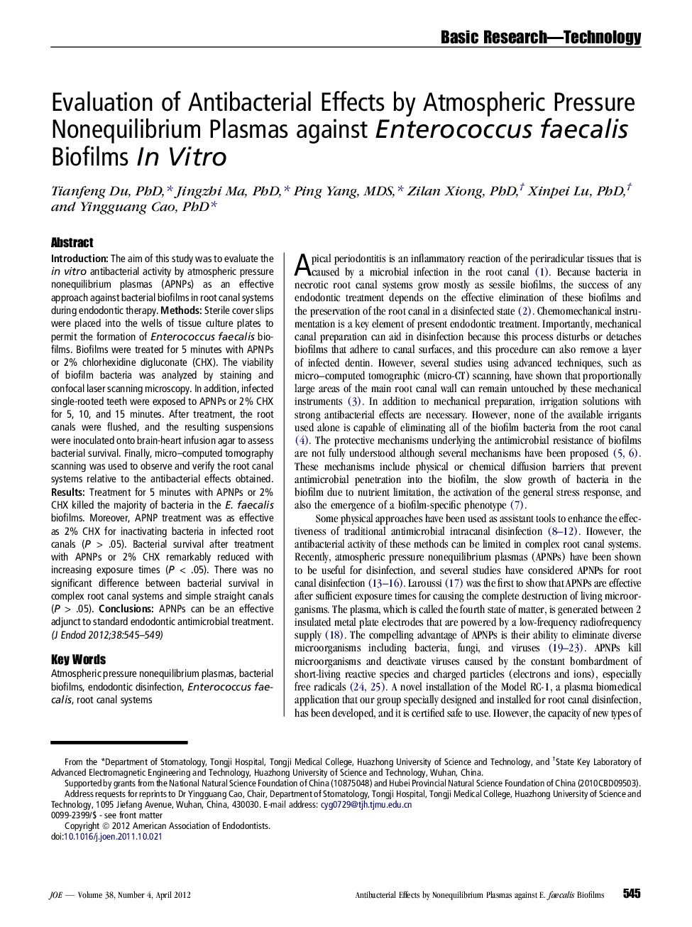 Evaluation of Antibacterial Effects by Atmospheric Pressure Nonequilibrium Plasmas against Enterococcus faecalis Biofilms InÂ Vitro