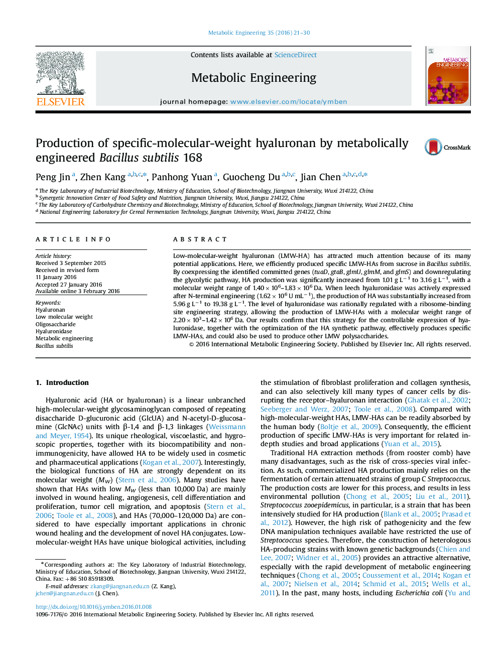 Production of specific-molecular-weight hyaluronan by metabolically engineered Bacillus subtilis 168