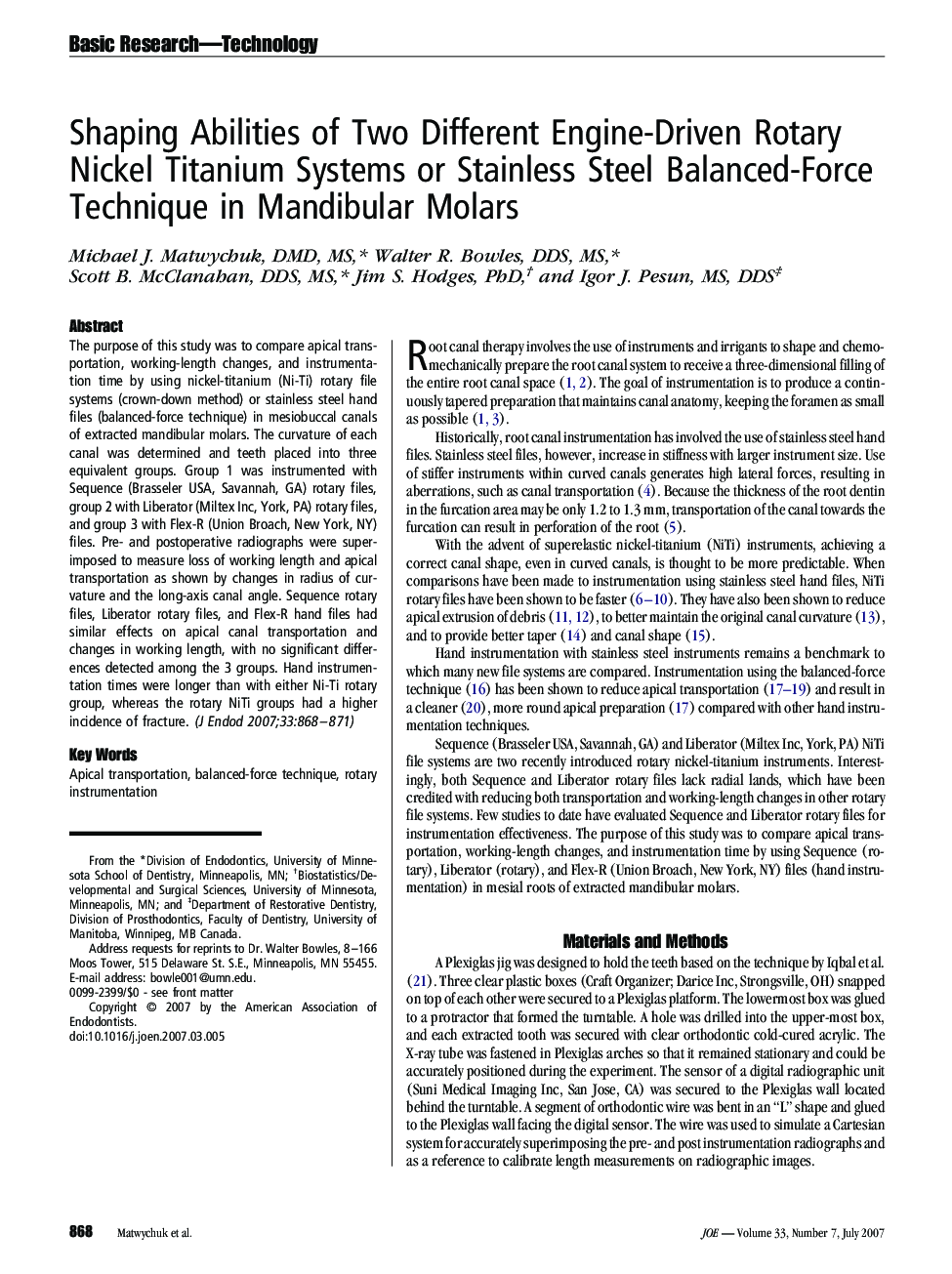 Shaping Abilities of Two Different Engine-Driven Rotary Nickel Titanium Systems or Stainless Steel Balanced-Force Technique in Mandibular Molars