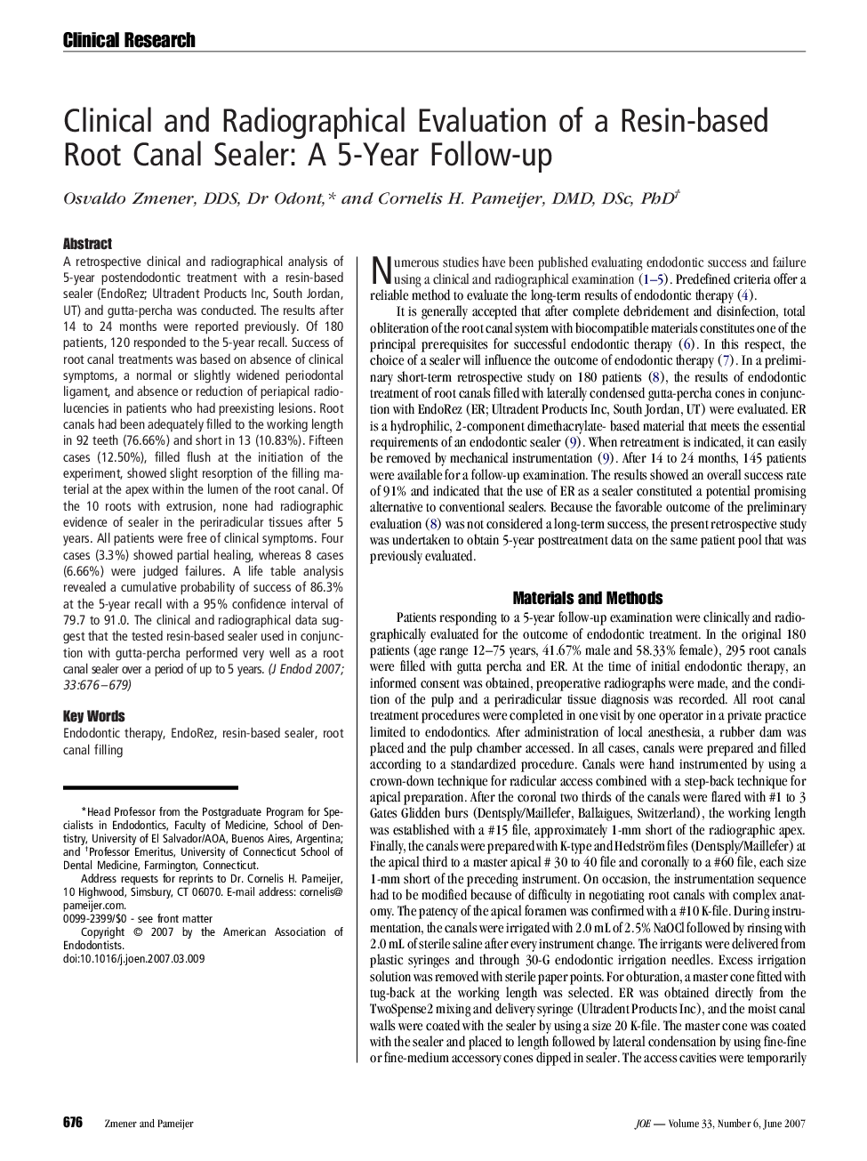 Clinical and Radiographical Evaluation of a Resin-based Root Canal Sealer: A 5-Year Follow-up