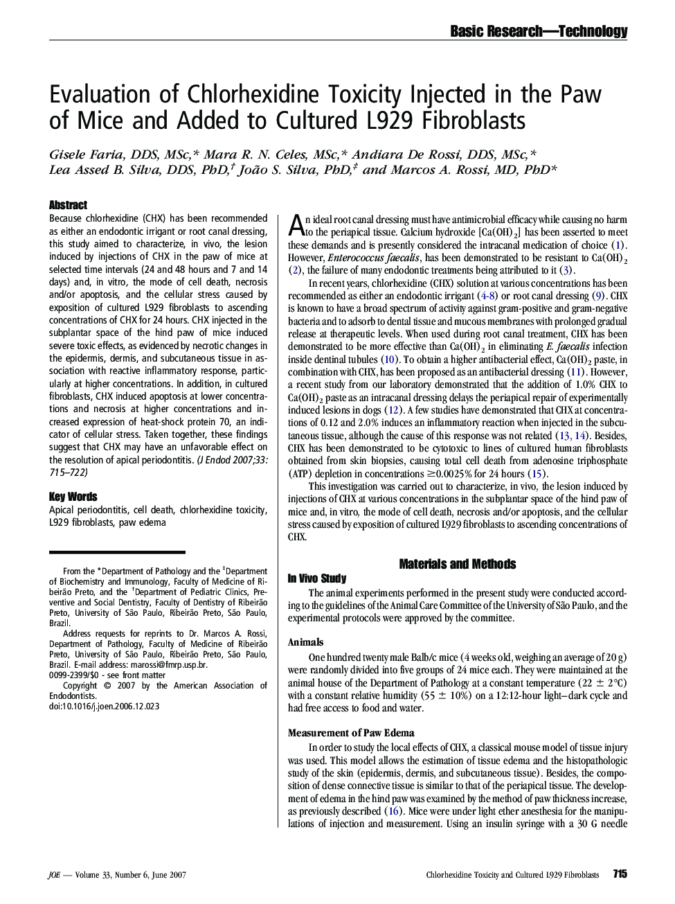 Evaluation of Chlorhexidine Toxicity Injected in the Paw of Mice and Added to Cultured L929 Fibroblasts