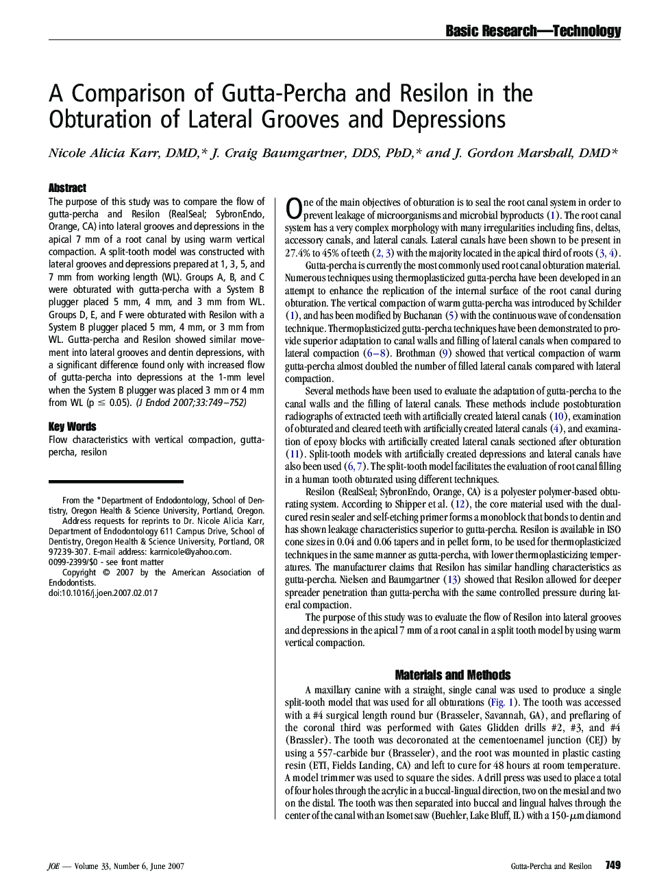 A Comparison of Gutta-Percha and Resilon in the Obturation of Lateral Grooves and Depressions