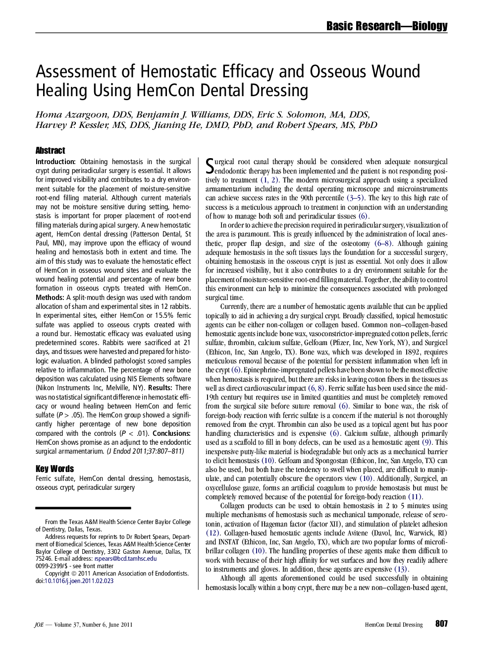 Assessment of Hemostatic Efficacy and Osseous Wound Healing Using HemCon Dental Dressing