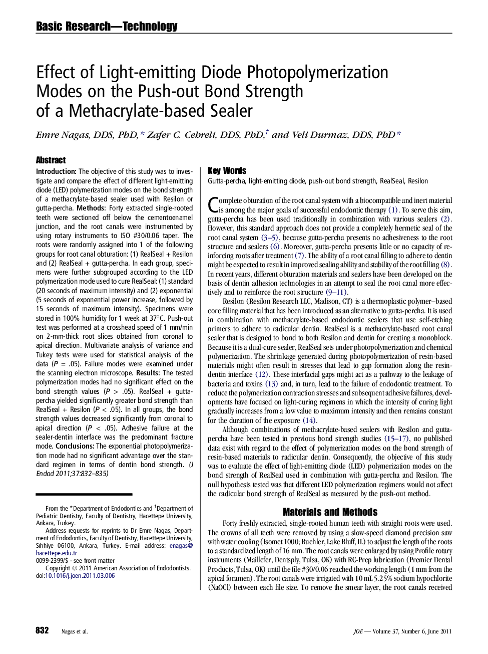 Effect of Light-emitting Diode Photopolymerization Modes on the Push-out Bond Strength of a Methacrylate-based Sealer