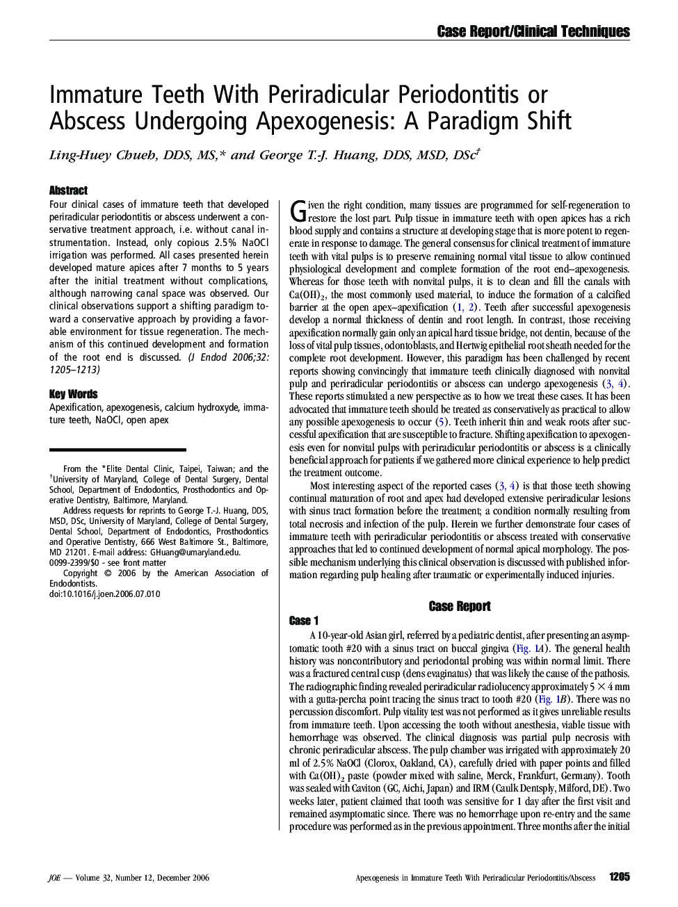 Immature Teeth With Periradicular Periodontitis or Abscess Undergoing Apexogenesis: A Paradigm Shift