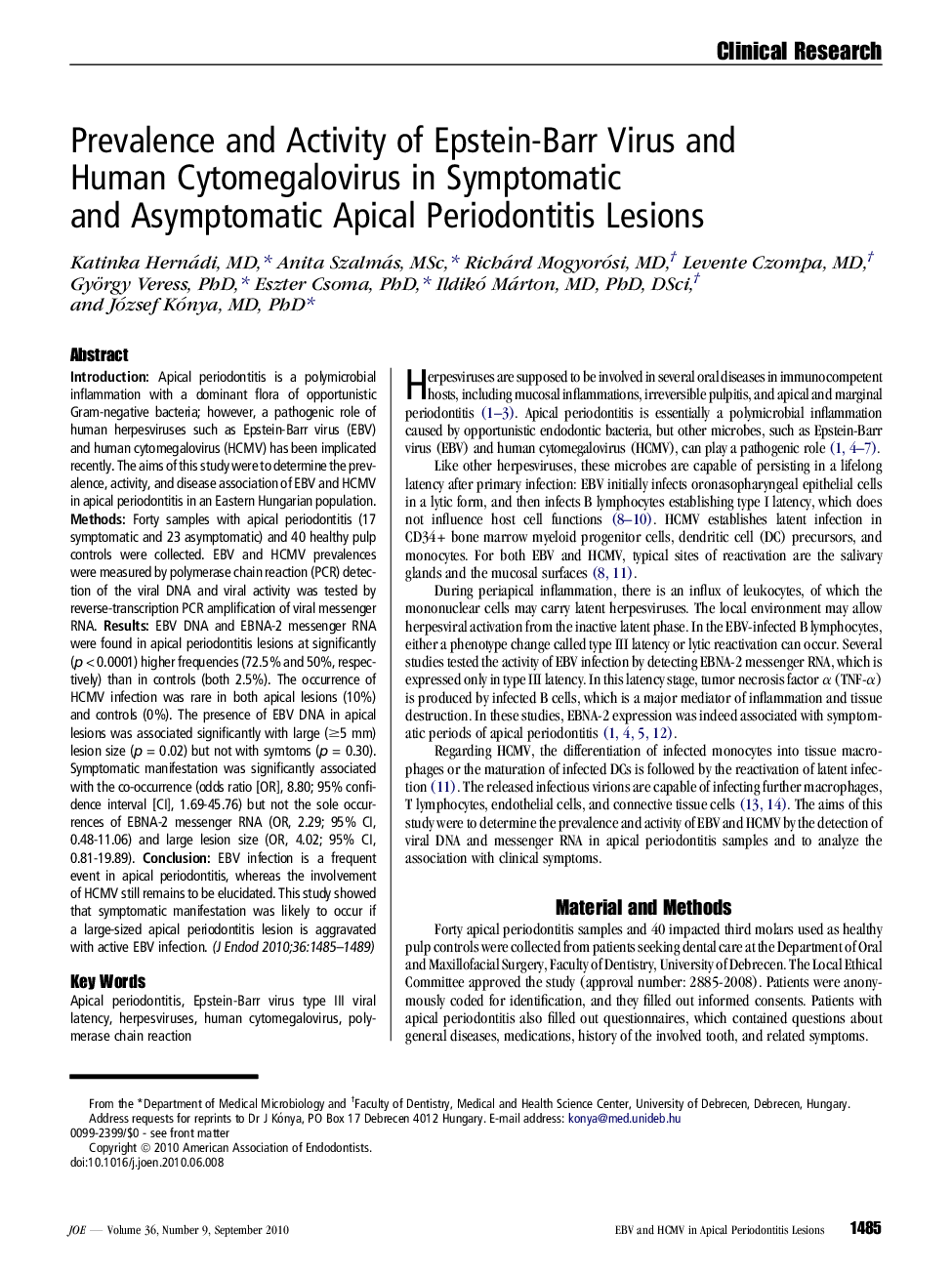 Prevalence and Activity of Epstein-Barr Virus and Human Cytomegalovirus in Symptomatic and Asymptomatic Apical Periodontitis Lesions