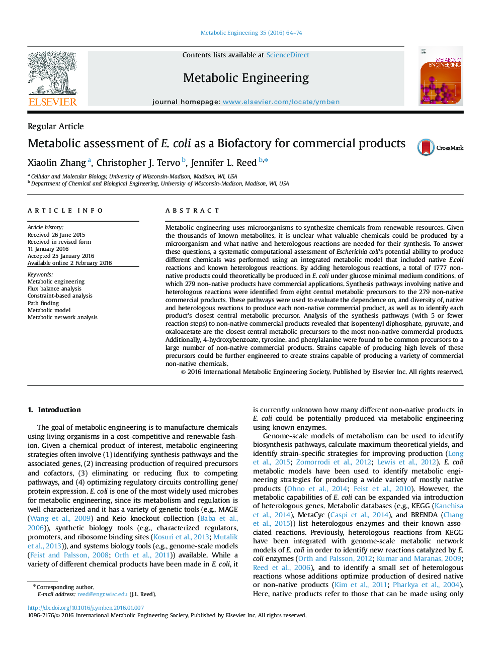 Metabolic assessment of E. coli as a Biofactory for commercial products