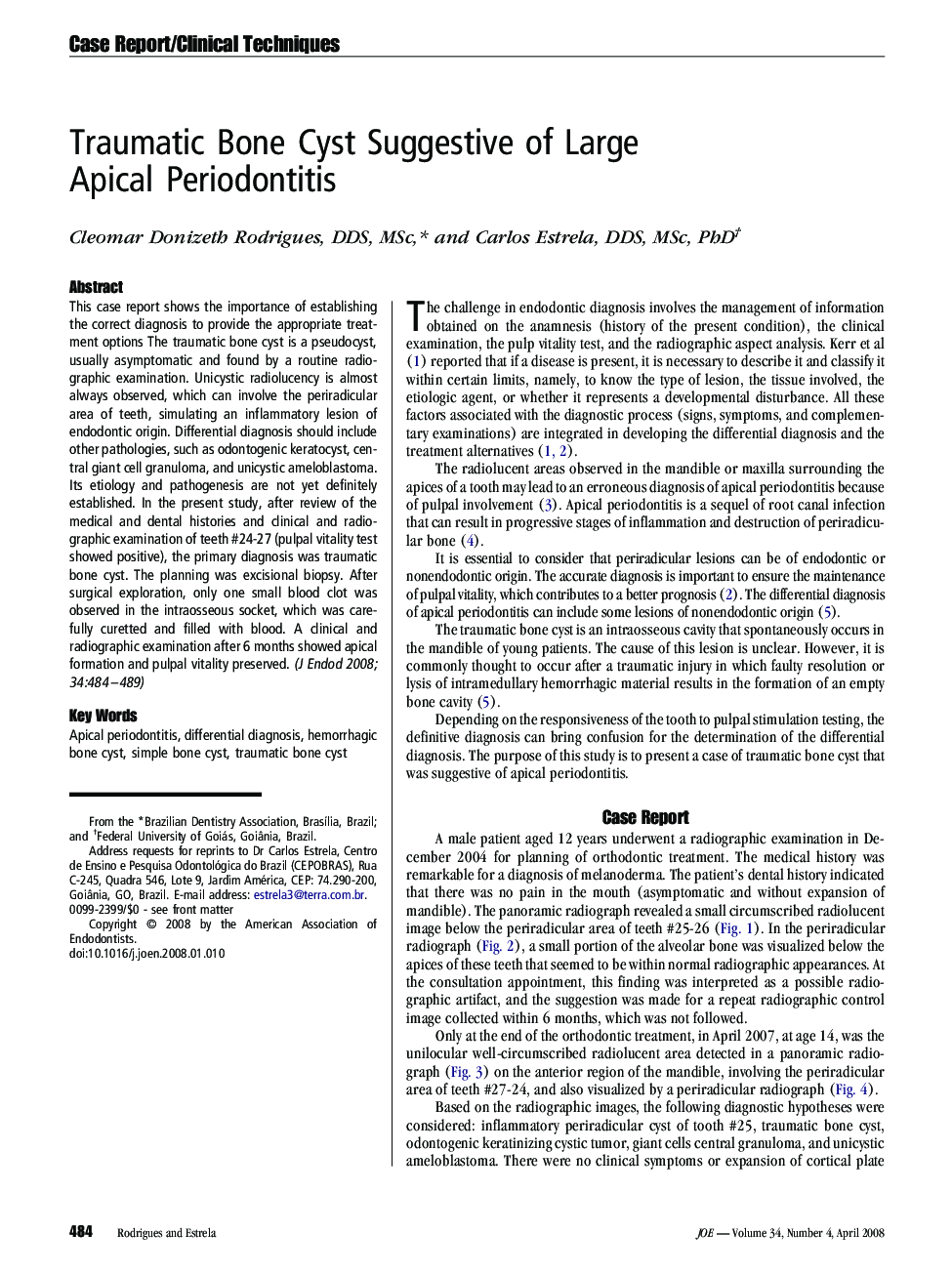 Traumatic Bone Cyst Suggestive of Large Apical Periodontitis