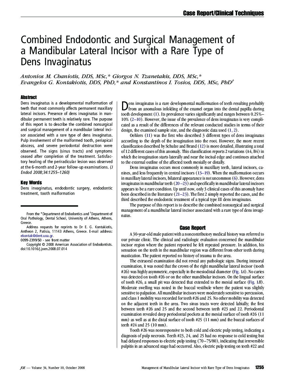 Combined Endodontic and Surgical Management of a Mandibular Lateral Incisor with a Rare Type of Dens Invaginatus