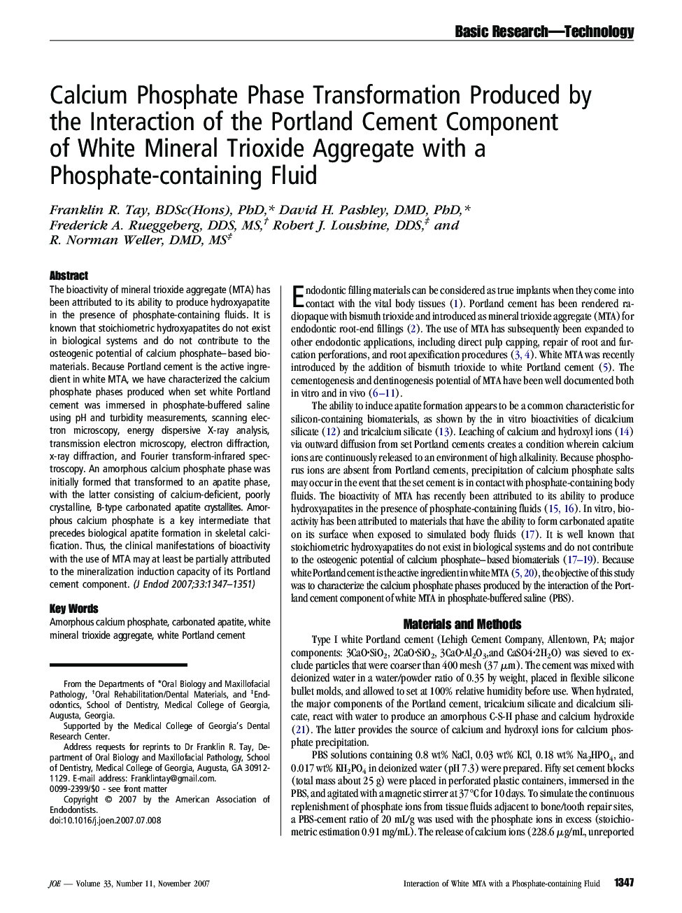 Calcium Phosphate Phase Transformation Produced by the Interaction of the Portland Cement Component of White Mineral Trioxide Aggregate with a Phosphate-containing Fluid 