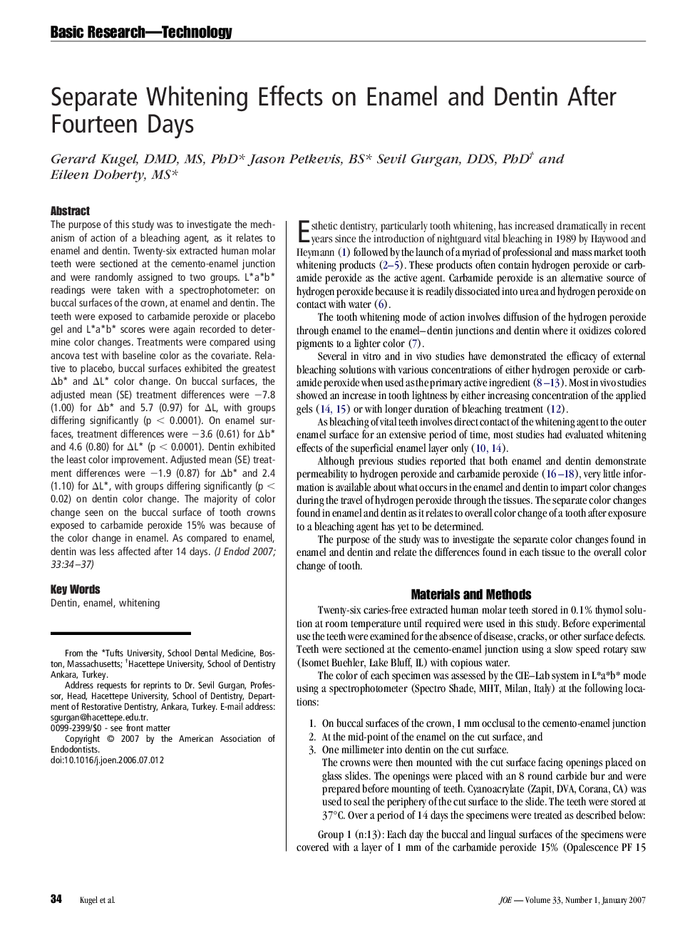 Separate Whitening Effects on Enamel and Dentin After Fourteen Days