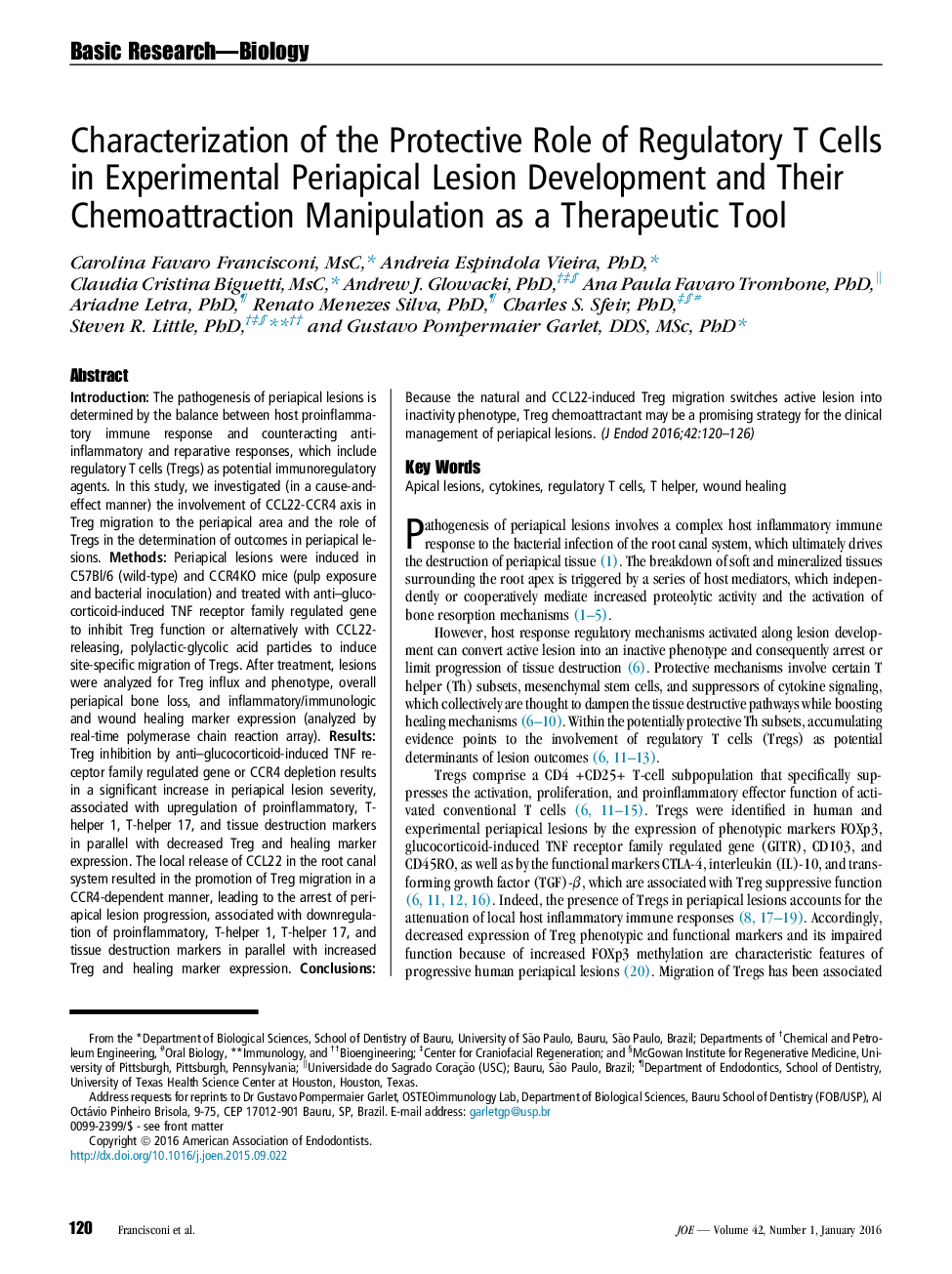 تعریف نقش محافظتی سلولهای تنظیم کننده در تکوین پیشرفت پری اپیکال تجربی و دستکاری چگونگی جذب آنها به عنوان یک ابزار درمانی 