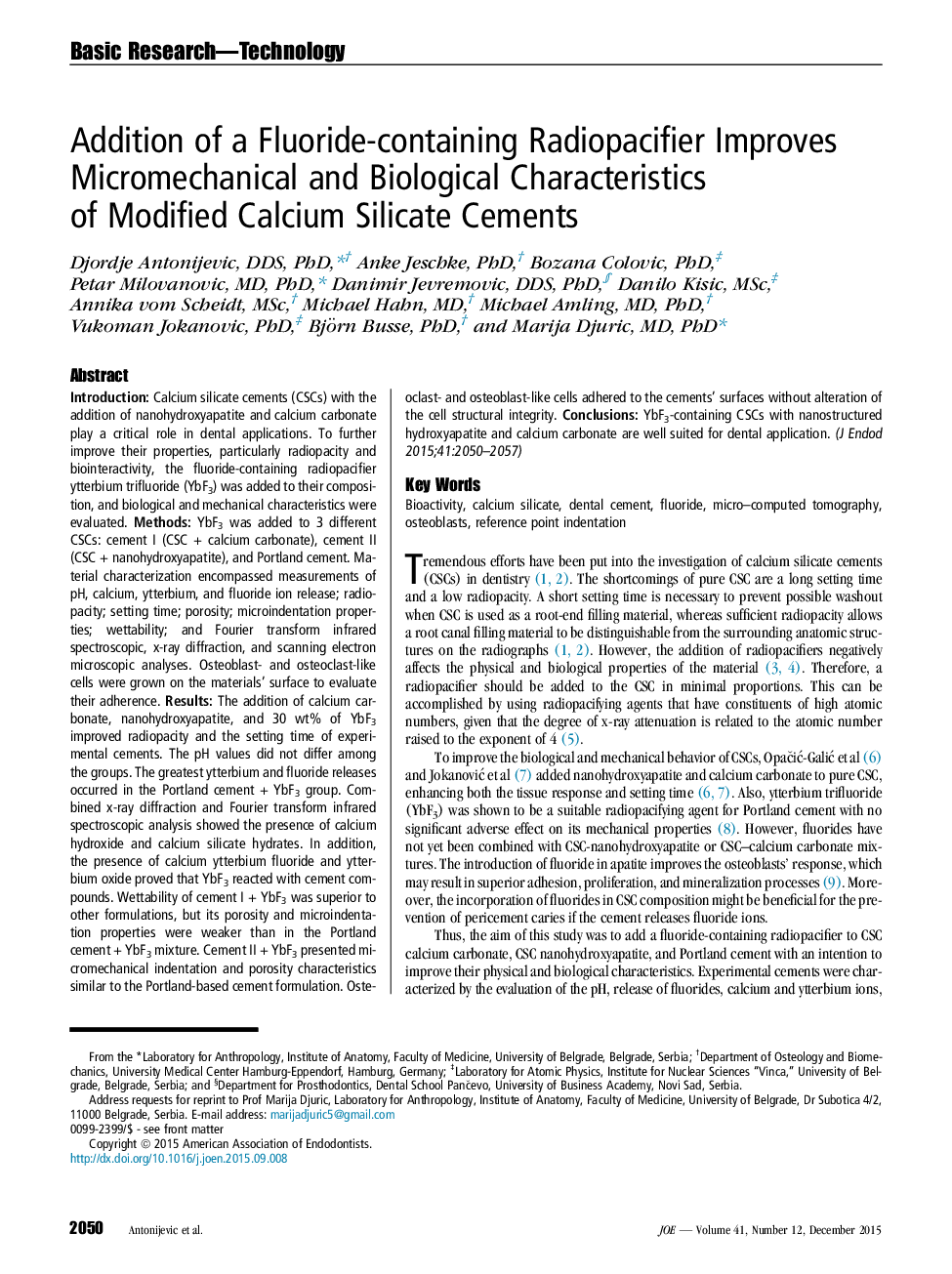 Addition of a Fluoride-containing Radiopacifier Improves Micromechanical and Biological Characteristics of Modified Calcium Silicate Cements