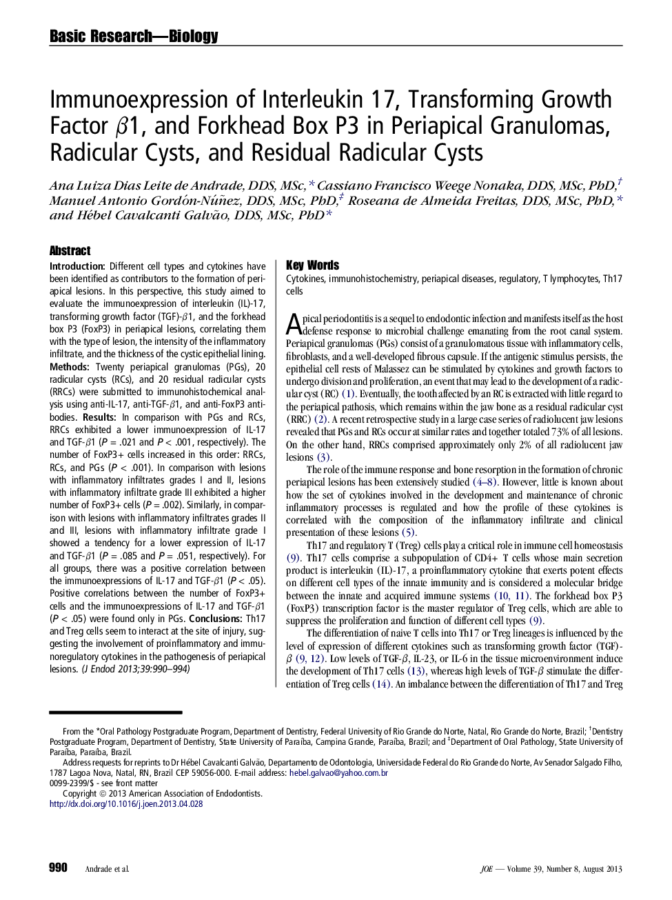 Immunoexpression of Interleukin 17, Transforming Growth Factor β1, and Forkhead Box P3 in Periapical Granulomas, Radicular Cysts, and Residual Radicular Cysts