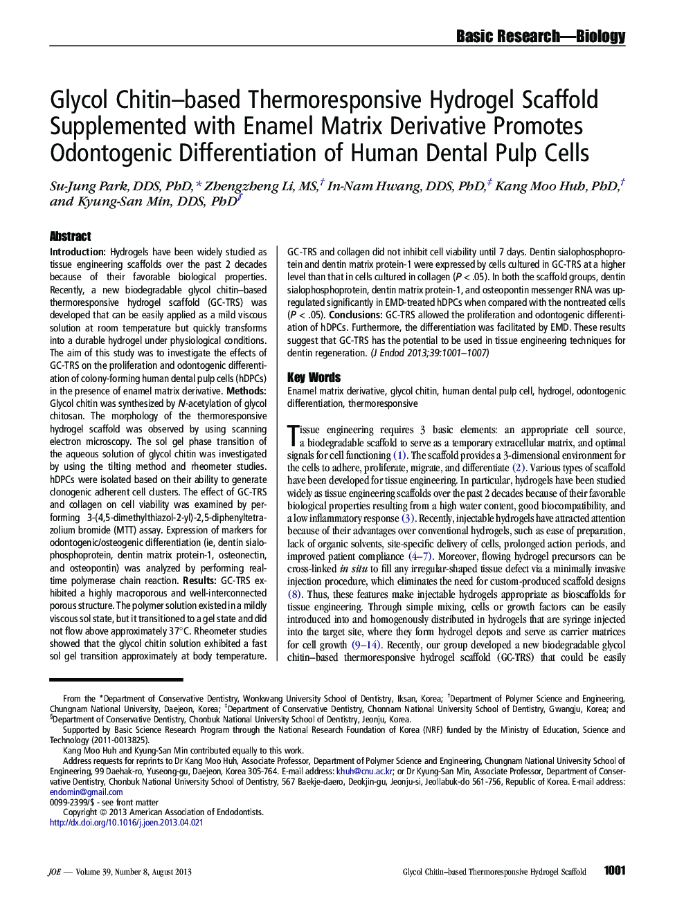 Glycol Chitin–based Thermoresponsive Hydrogel Scaffold Supplemented with Enamel Matrix Derivative Promotes Odontogenic Differentiation of Human Dental Pulp Cells 