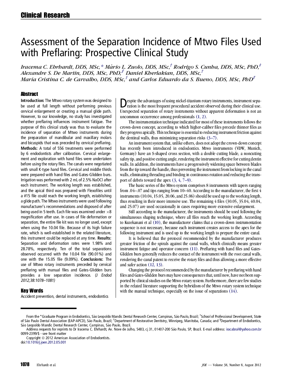 Assessment of the Separation Incidence of Mtwo Files Used with Preflaring: Prospective Clinical Study