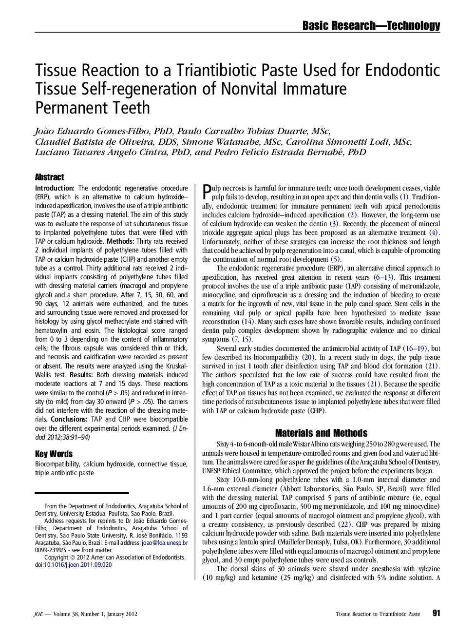 Tissue Reaction to a Triantibiotic Paste Used for Endodontic Tissue Self-regeneration of Nonvital Immature Permanent Teeth