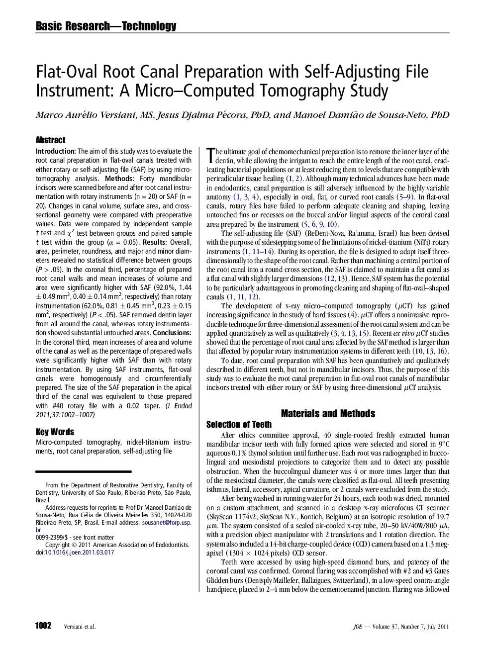 Flat-Oval Root Canal Preparation with Self-Adjusting File Instrument: A Micro–Computed Tomography Study