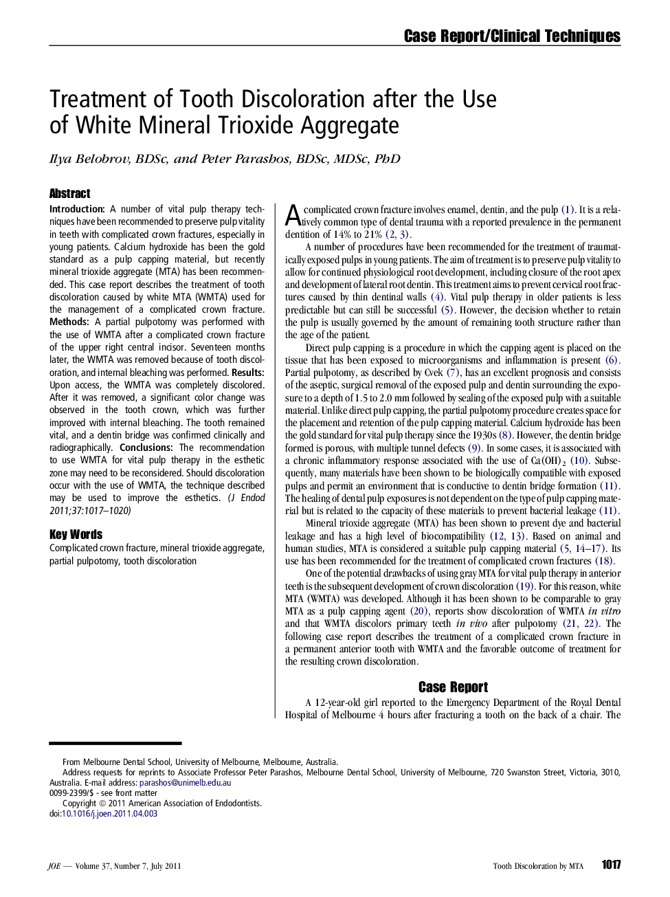 Treatment of Tooth Discoloration after the Use of White Mineral Trioxide Aggregate