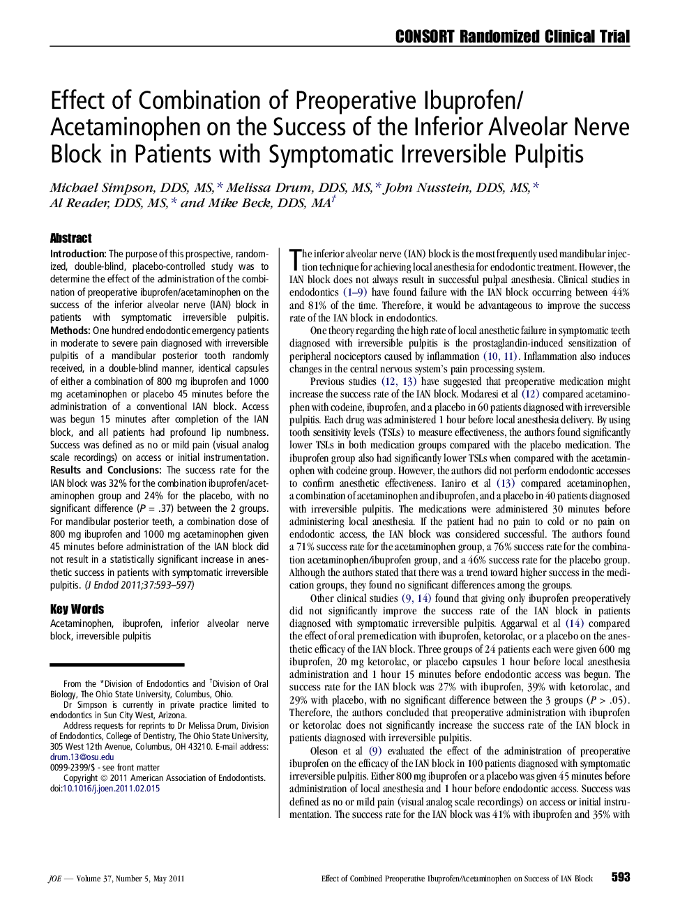 Effect of Combination of Preoperative Ibuprofen/Acetaminophen on the Success of the Inferior Alveolar Nerve Block in Patients with Symptomatic Irreversible Pulpitis 