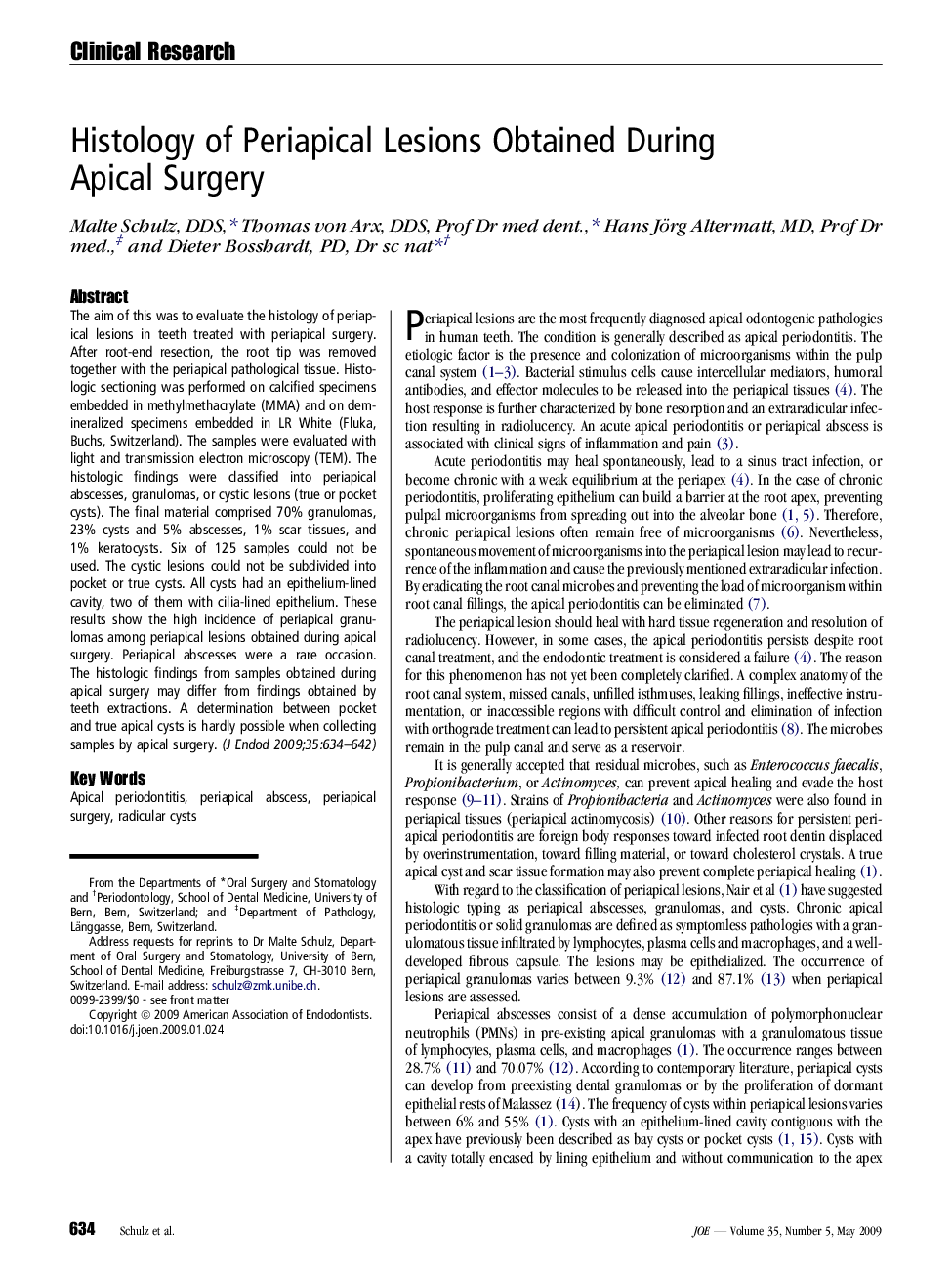 Histology of Periapical Lesions Obtained During Apical Surgery