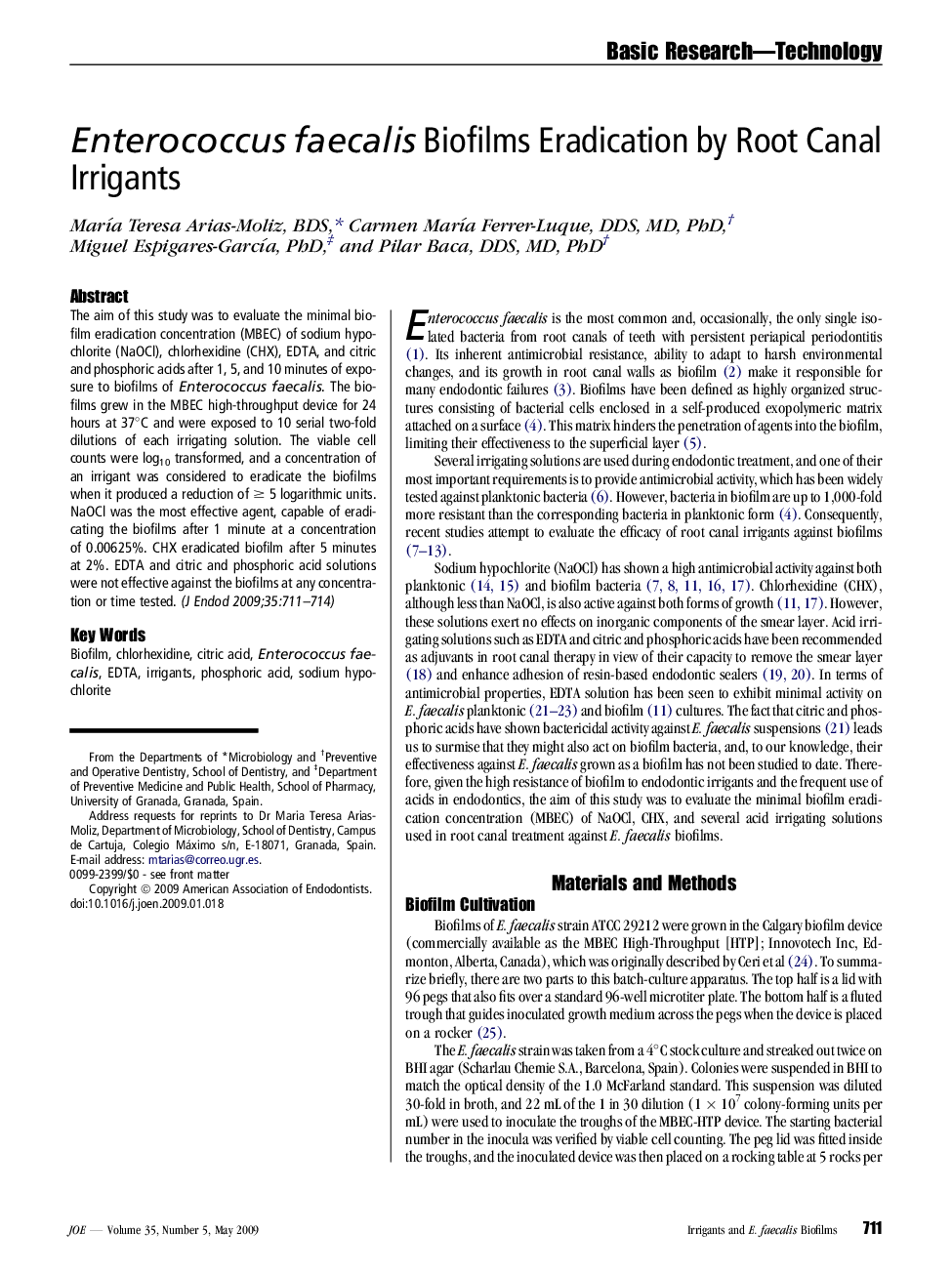 Enterococcus faecalis Biofilms Eradication by Root Canal Irrigants