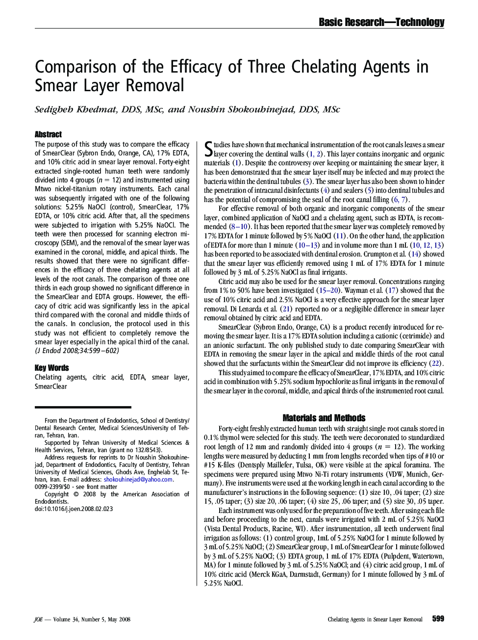 Comparison of the Efficacy of Three Chelating Agents in Smear Layer Removal 