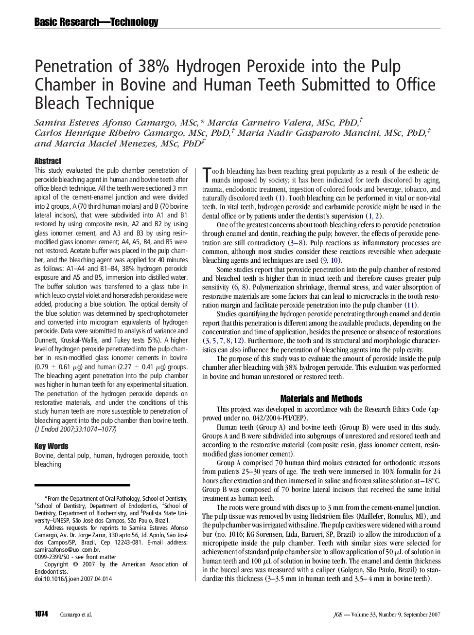 Penetration of 38% Hydrogen Peroxide into the Pulp Chamber in Bovine and Human Teeth Submitted to Office Bleach Technique
