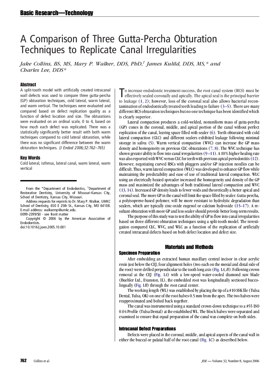 A Comparison of Three Gutta-Percha Obturation Techniques to Replicate Canal Irregularities