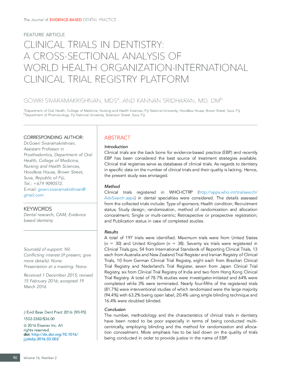 Clinical Trials in Dentistry: A Cross-sectional Analysis of World Health Organization-International Clinical Trial Registry Platform 