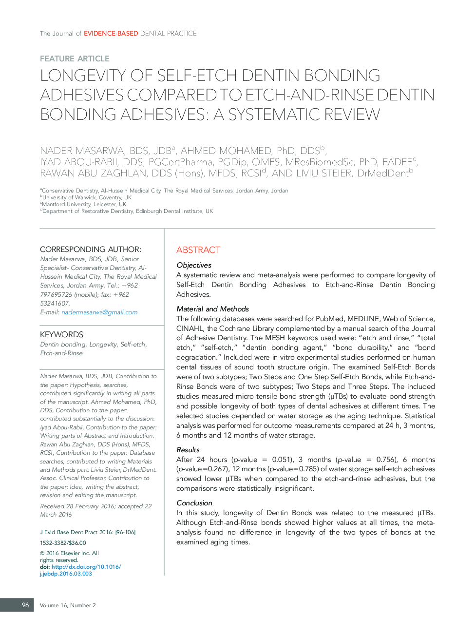 Longevity of Self-etch Dentin Bonding Adhesives Compared to Etch-and-rinse Dentin Bonding Adhesives: A Systematic Review 