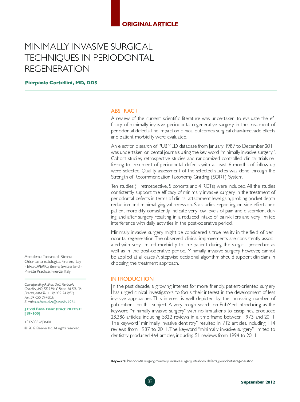 Minimally Invasive Surgical Techniques in Periodontal Regeneration