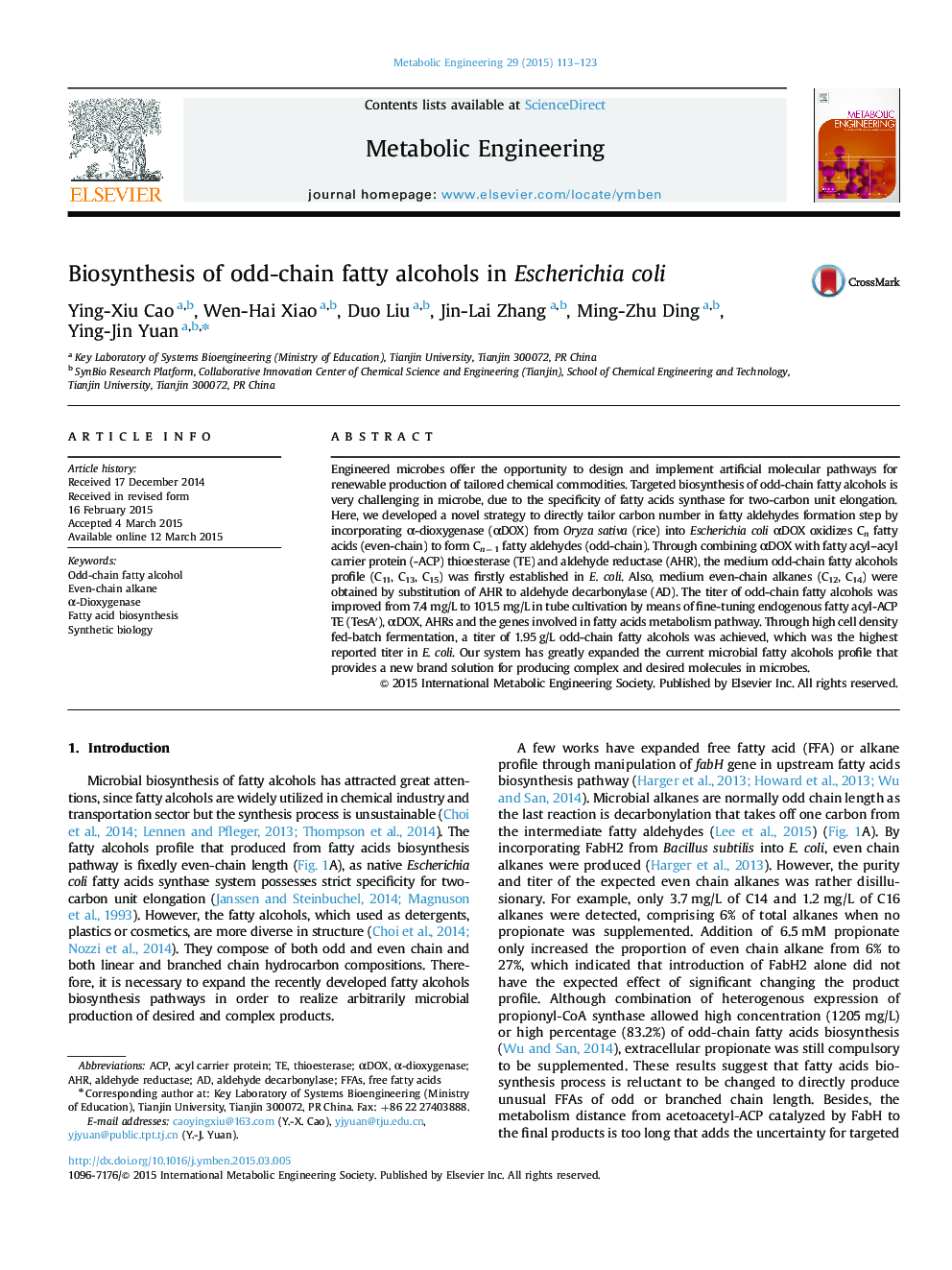 Biosynthesis of odd-chain fatty alcohols in Escherichia coli