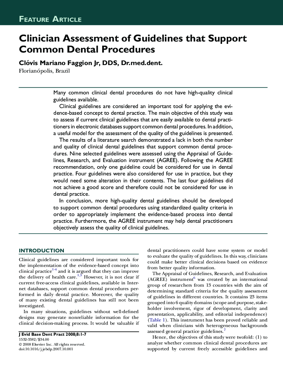 Clinician Assessment of Guidelines that Support Common Dental Procedures