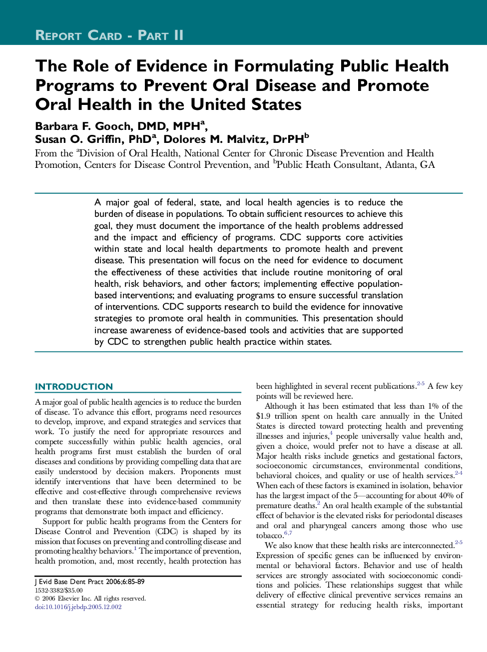 The Role of Evidence in Formulating Public Health Programs to Prevent Oral Disease and Promote Oral Health in the United States