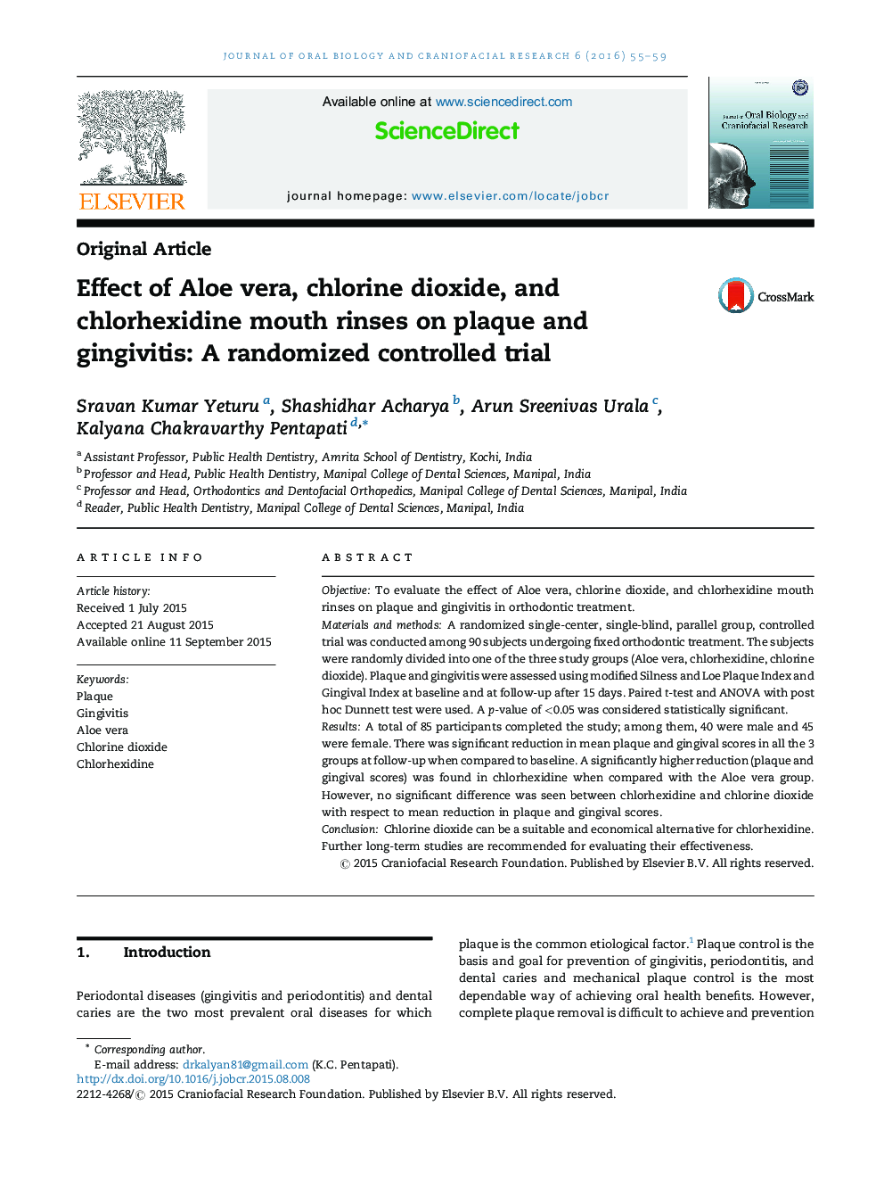 Effect of Aloe vera, chlorine dioxide, and chlorhexidine mouth rinses on plaque and gingivitis: A randomized controlled trial
