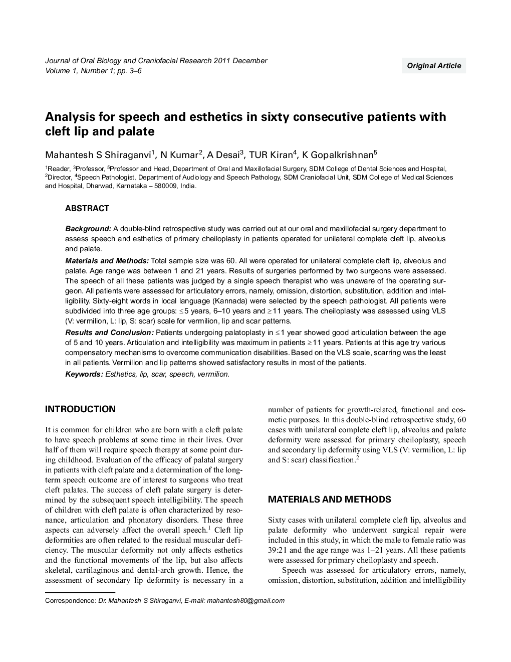 Analysis for speech and esthetics in sixty consecutive patients with cleft lip and palate