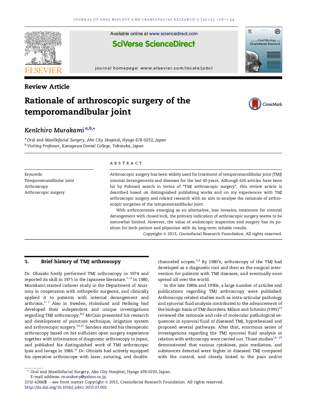 Rationale of arthroscopic surgery of the temporomandibular joint