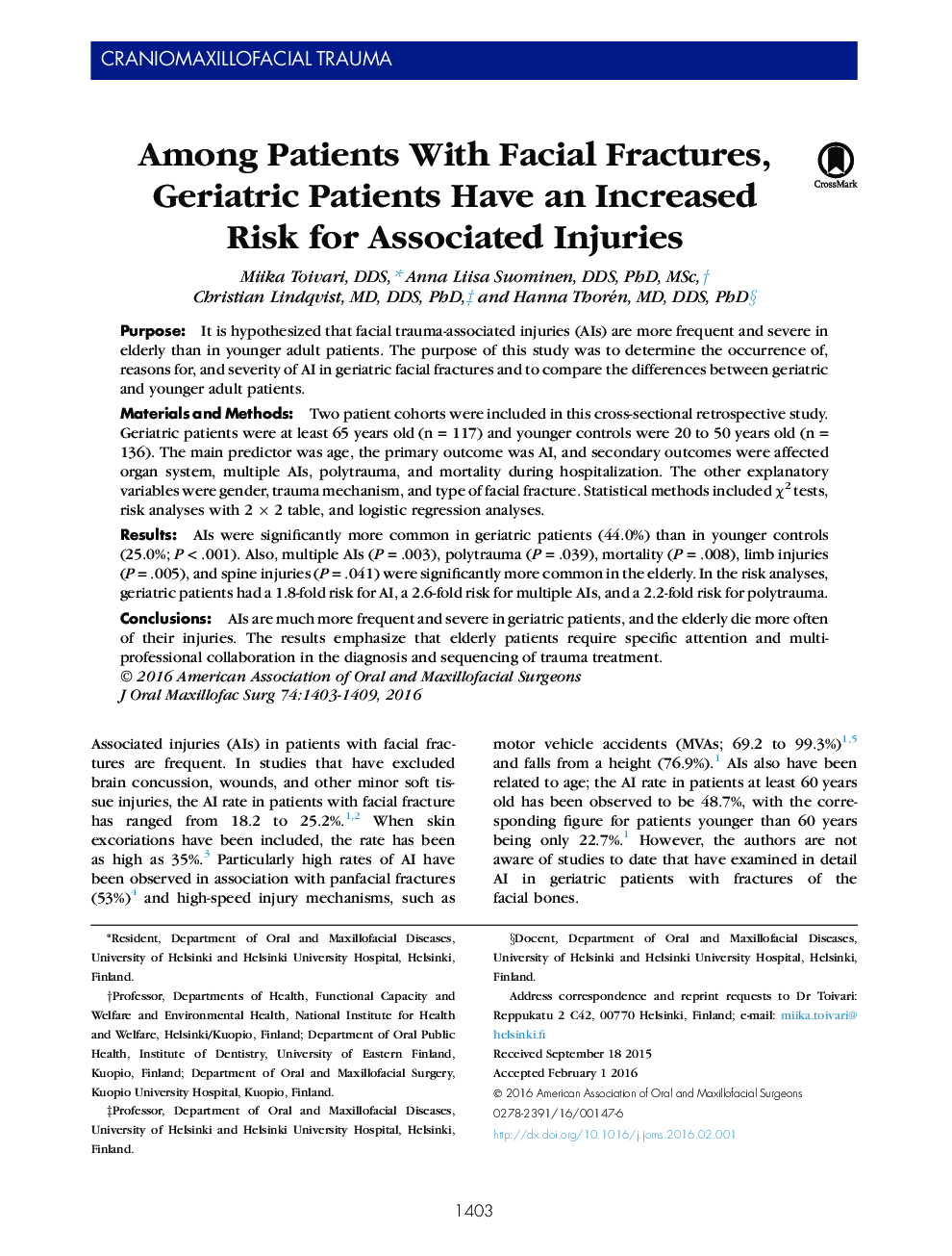 Among Patients With Facial Fractures, Geriatric Patients Have an Increased Risk for Associated Injuries