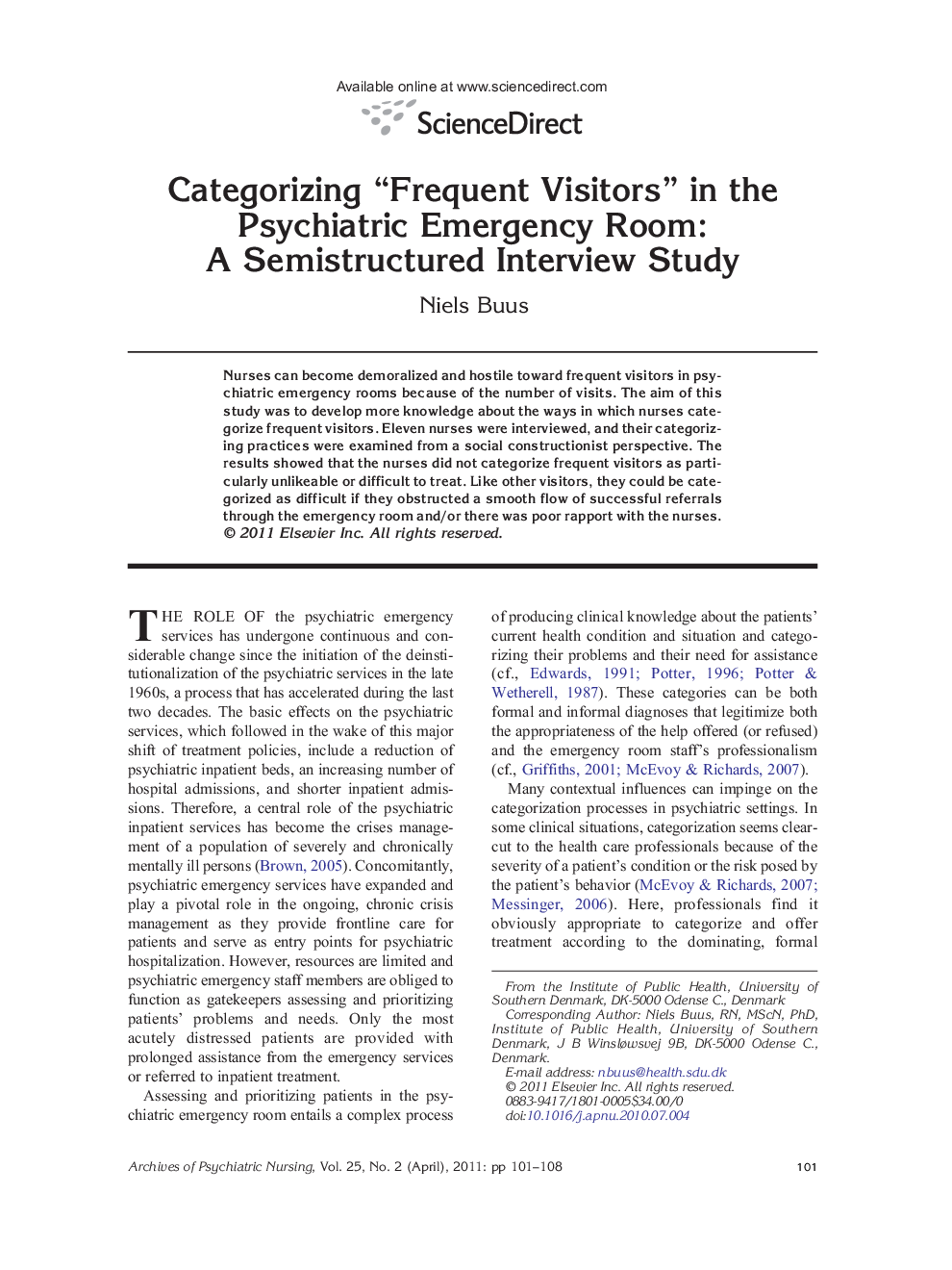 عکس صفحه اول مقاله: Categorizing “Frequent Visitors” in the Psychiatric Emergency Room: A Semistructured Interview Study Categorizing “Frequent Visitors” in the Psychiatric Emergency Room: A Semistructured Interview Study