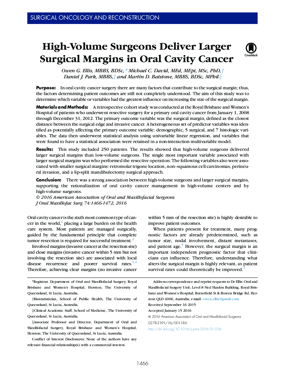High-Volume Surgeons Deliver Larger Surgical Margins in Oral Cavity Cancer 