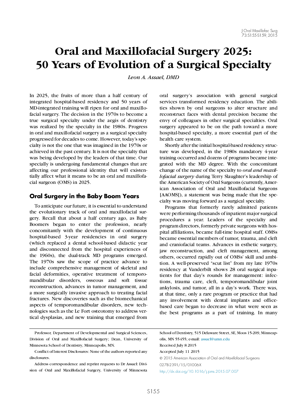 Oral and Maxillofacial Surgery 2025: 50Â Years of Evolution of a Surgical Specialty