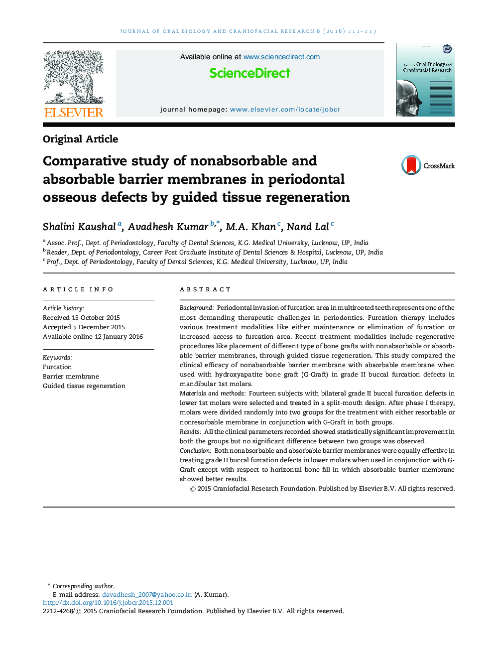 Comparative study of nonabsorbable and absorbable barrier membranes in periodontal osseous defects by guided tissue regeneration