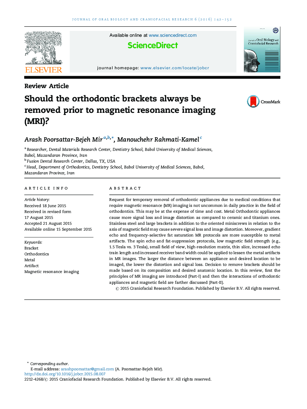 Should the orthodontic brackets always be removed prior to magnetic resonance imaging (MRI)?