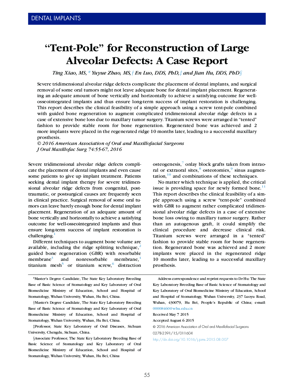 “Tent-Pole” for Reconstruction of Large Alveolar Defects: A Case Report